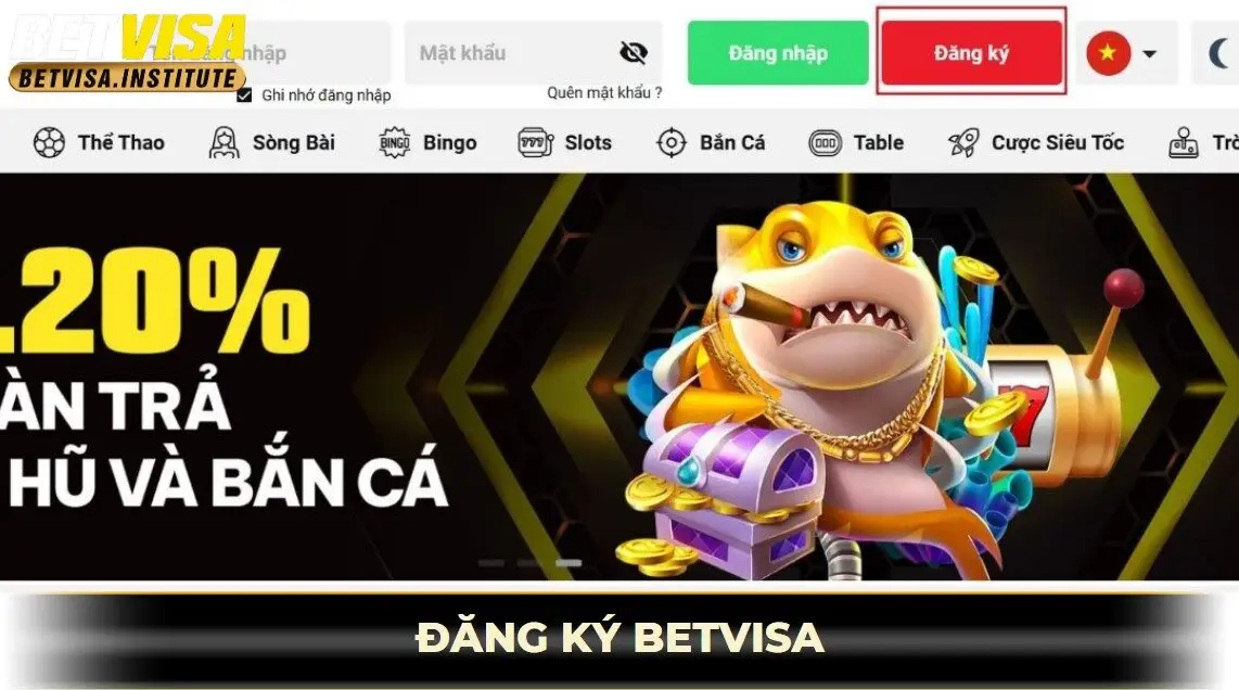 đăng ký betvisa bước 1