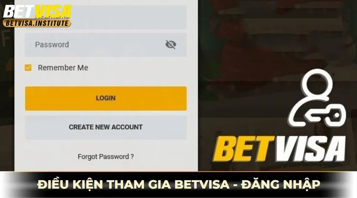 Điều kiện tham gia betvisa - đăng nhập